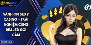 Sảnh ON Sexy Casino